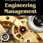 Integrating Ethics and Engineering Management – Beta Edition