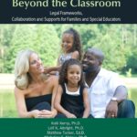 Beyond the Classroom: Legal Frameworks, Collaboration and Supports for Families and Special Educators