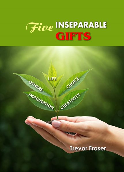 Five Inseparable Gifts