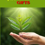 Five Inseparable Gifts