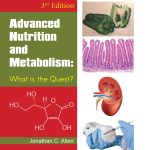 Advanced Nutrition & Metabolism: What is the Quest? – 3rd Edition