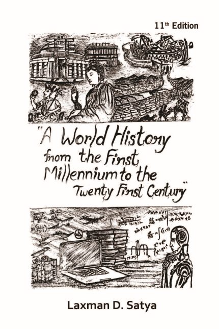 A World History from the First Millennium to the Twenty First Century (11th Edition)
