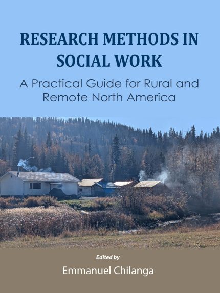 Research Methods in Social Work: A Practical Guide for Rural and Remote North America