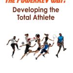 The PowerRev Way Developing The Total Athlete